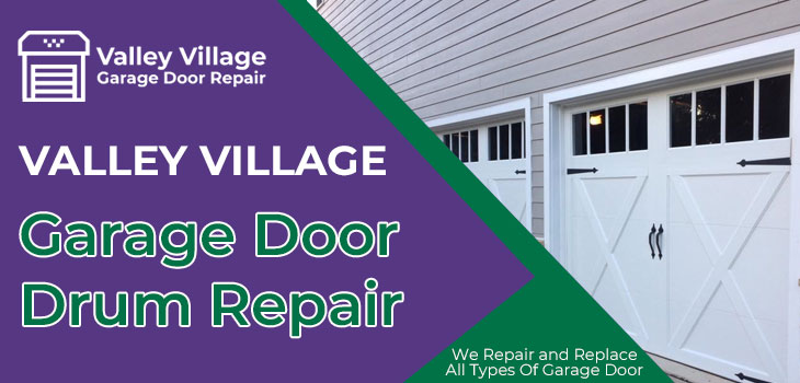 garage door drum repair in Valley Village
