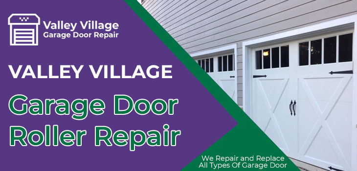 garage door roller repair in Valley Village